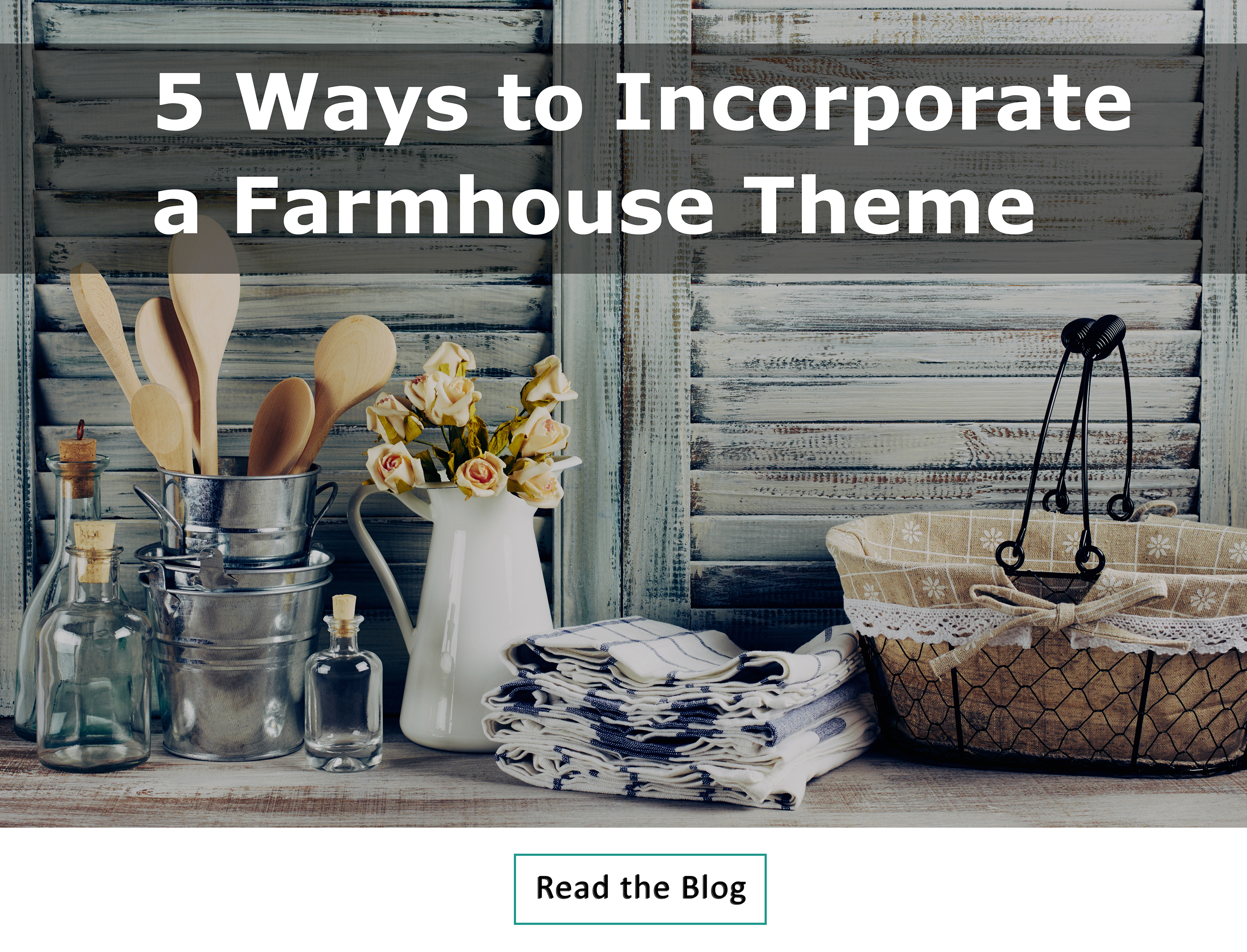 Farmhouse Inspiration